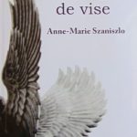 Anne-Marie Szaniszlo şi-a făcut antologie. Din vise